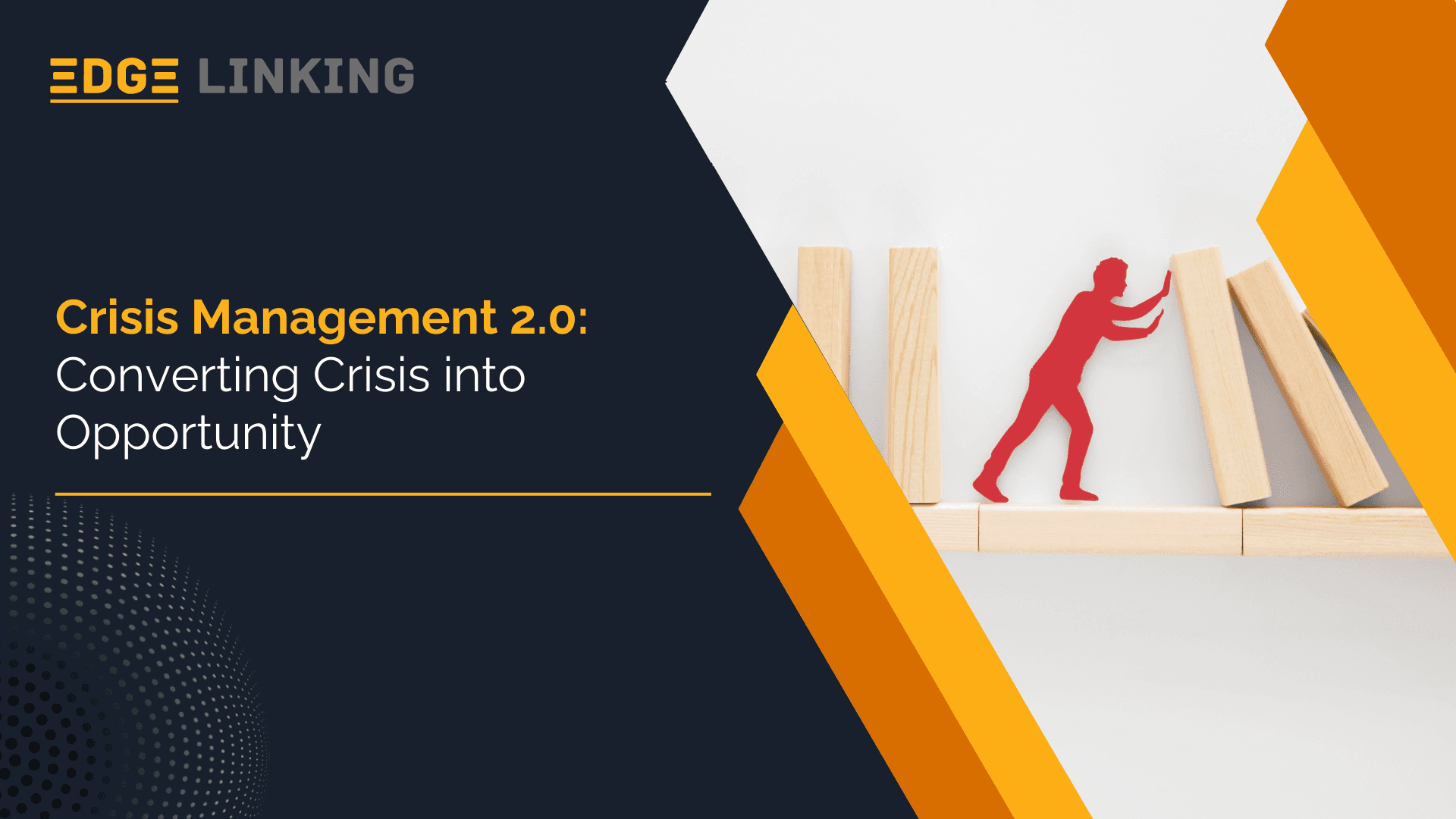 Crisis Management 2.0: Converting Crisis into Opportunity