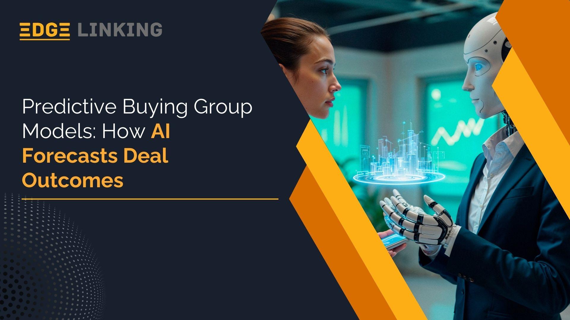 Predictive Buying Group Models: How AI Forecasts Deal Outcomes